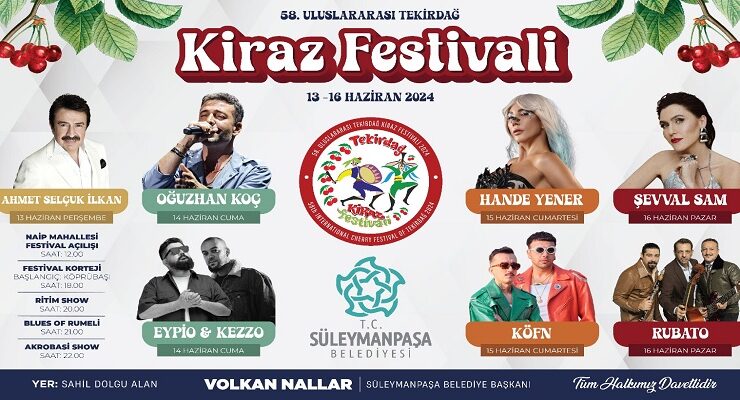 KİRAZ FESTİVALİ SANATÇILARI BELLİ OLDU