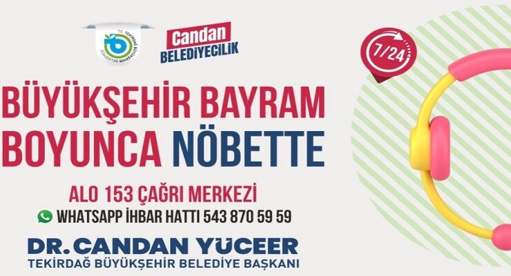 BÜYÜKŞEHİR BAYRAM BOYUNCA NÖBETTE