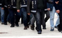 3 İLDE 15 ŞÜPHELİ GÖZALTINA ALINDI