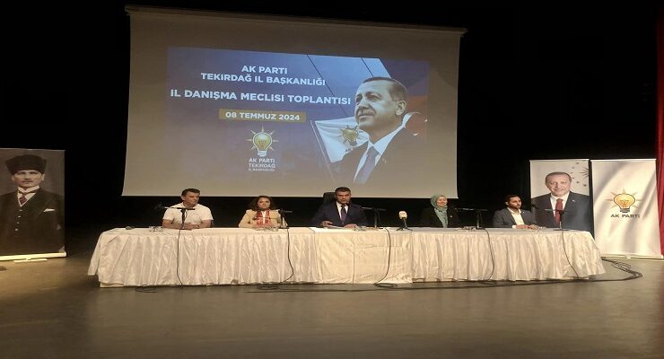 AK PARTİ İL DANIŞMA KURULU TOPLANTISI YAPILDI