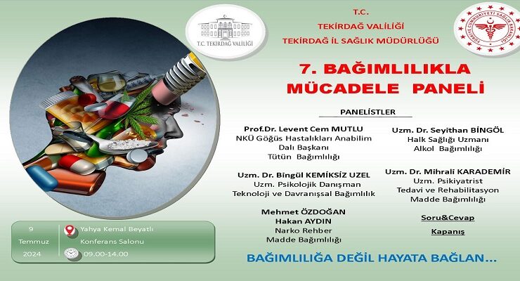 “Bağımlılıklarla Mücadele Paneli”