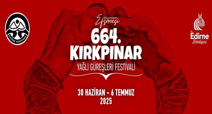 664.KIRKPINAR YAĞLI GÜREŞLERİ TARİHİ BELLİ OLDU!