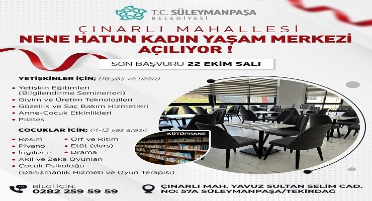 Çınarlı Mahallesi Nene Hatun Kadın Yaşam Merkezi Açılıyor