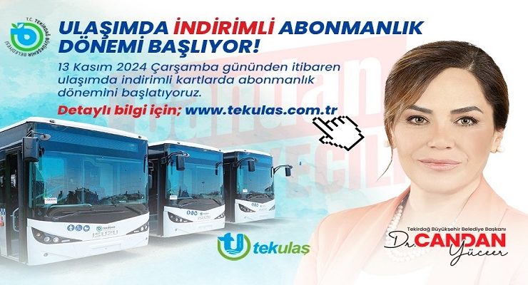 ULAŞIMDA İNDİRİMLİ ABONMALIK DÖNEMİ BAŞLIYOR