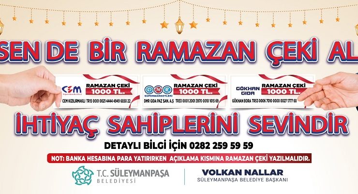 Süleymanpaşa Belediyesinden Ramazan Ayında Anlamlı Kampanya