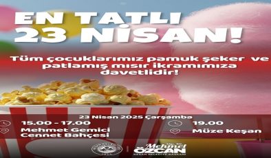 23 Nisan’da Keşanlı Çocuklara Tatlı Bayram Sürprizi!