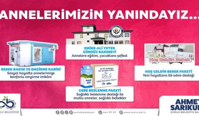 Çorlu Belediyesinden Annelere Özel Sosyal Destek Projeleri
