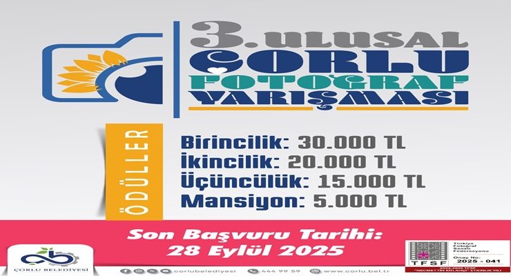 3. Ulusal Çorlu Fotoğraf Yarışması Başladı