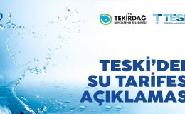 TESKİ’den Su Tarifesi Açıklaması
