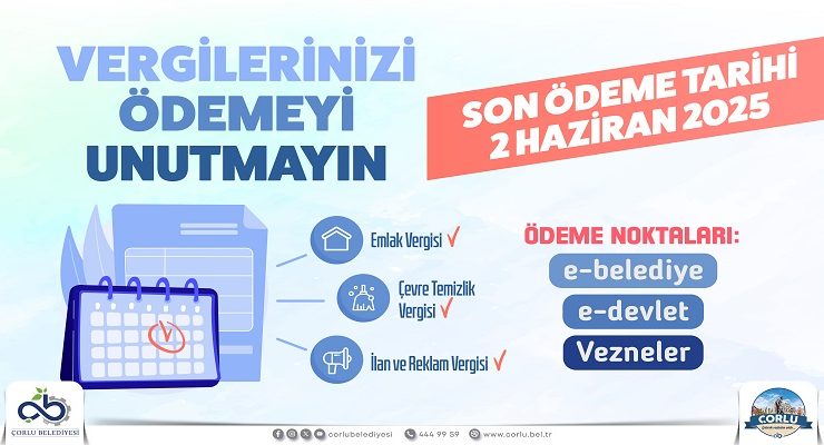 Vergi Ödemelerinde Son Gün 2 Haziran 2025