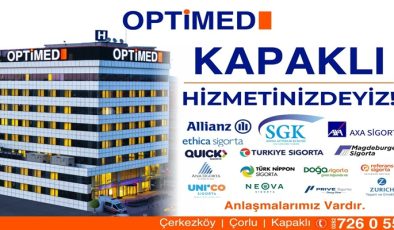 Optimed Kapaklı Hastanesi Hizmetinizde