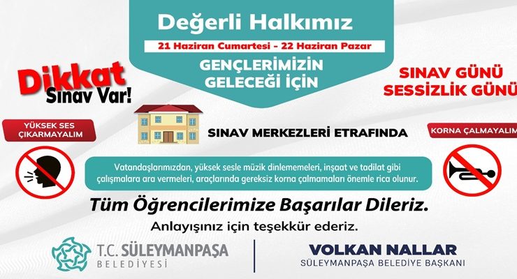 Süleymanpaşa Belediyesinden Sınav Günleri İçin Sessizlik Çağrısı