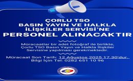 ÇORLU TİCARET VE SANAYİ ODASI BASIN YAYIN BİRİMİNE  PERSONEL ALACAKTIR