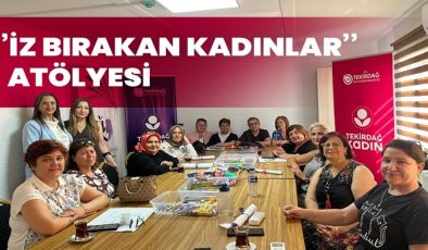 KADIN DAYANIŞMASI, ÇORLU’DA SANATLA İZ BIRAKTI