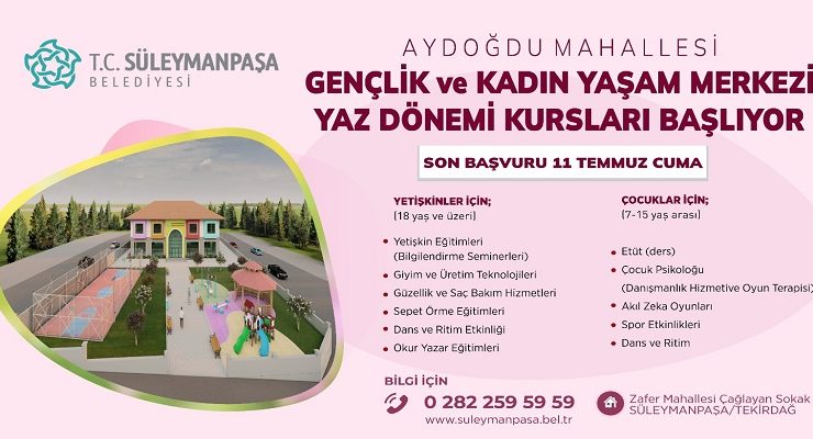 Süleymanpaşa Belediyesi Kadınlara ve Çocuklara Yaz Kursları ile Destek Olacak