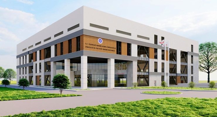 Tekirdağ NKÜ’den 95 Yataklı Onkoloji ve Palyatif Bakım Hastanesi
