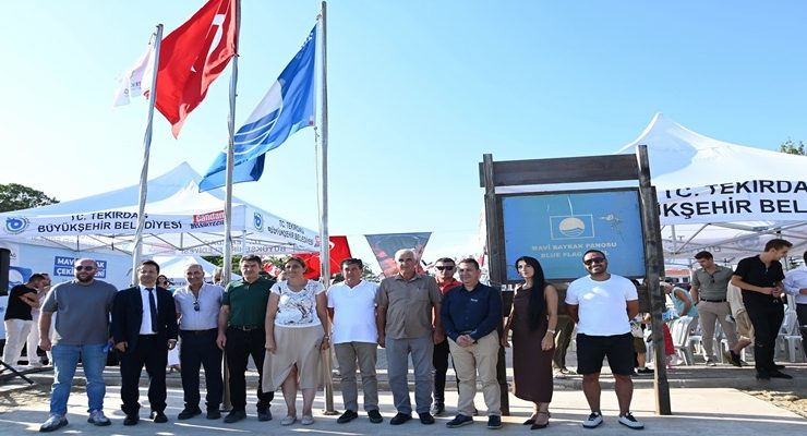 TEKİRDAĞ BÜYÜKŞEHİR BELEDİYESİ MARMARA’NIN MAVİ BAYRAK LİDERİ OLDU