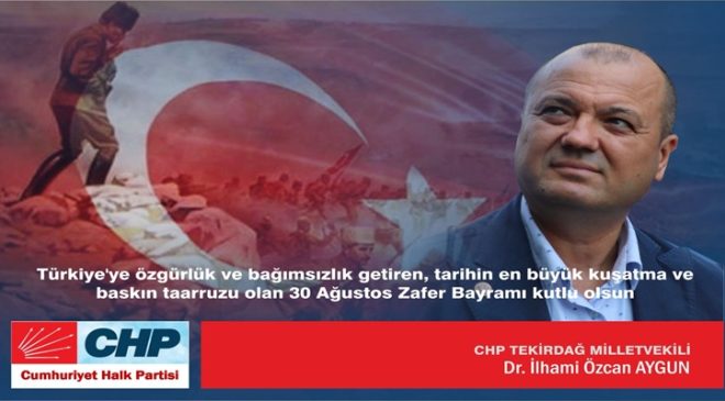 “30 AĞUSTOS ZAFER BAYRAMI’NIN 103. YILI KUTLU OLSUN!”