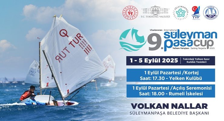 9. Uluslararası Süleymanpaşa Cup Yelken Yarışları Başlıyor