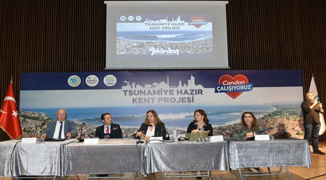 TEKİRDAĞ TSUNAMİYE HAZIR KENT OLUYOR