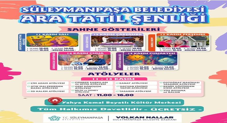 Süleymanpaşa Belediyesi Ara Tatil Şenliği Başlıyor