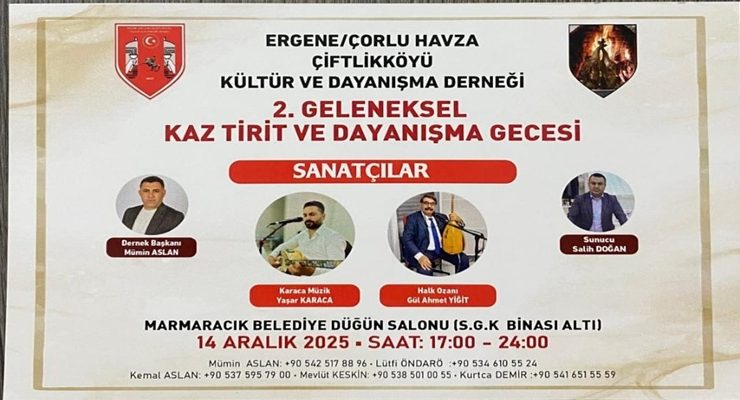 Ergene – Çorlu Havza Çiflikköyü Derneği’nden 2. Kaz Tirit ve Dayanışma Gecesi