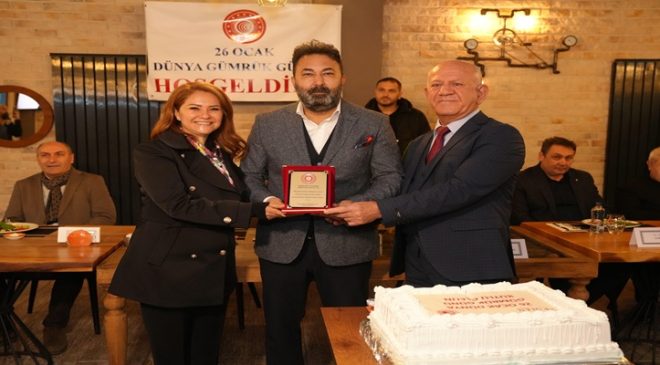 BAŞKAN MÜGE YILDIZ TOPAK, GÜMRÜK GÜNÜ ETKİNLİĞİNE KATILDI
