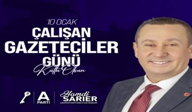 Anahtar Parti Çorlu İlçe Başkanı Sarıer’den 10 Ocak Çalışan Gazeteciler Günü Mesajı
