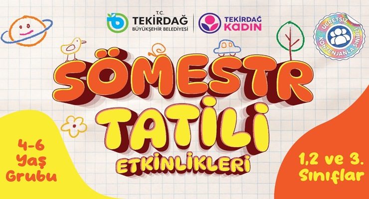 SÖMESTR TATİLİ BÜYÜKŞEHİR’LE RENKLENECEK