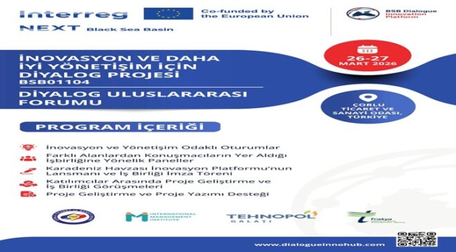 ÇORLU TSO, ULUSLARARASI İNOVASYON VE İŞ BİRLİĞİ FORUMUNA EV SAHİPLİĞİ YAPIYOR