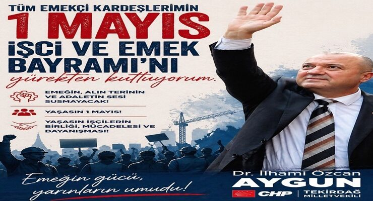 YAŞASIN 1 MAYIS!
