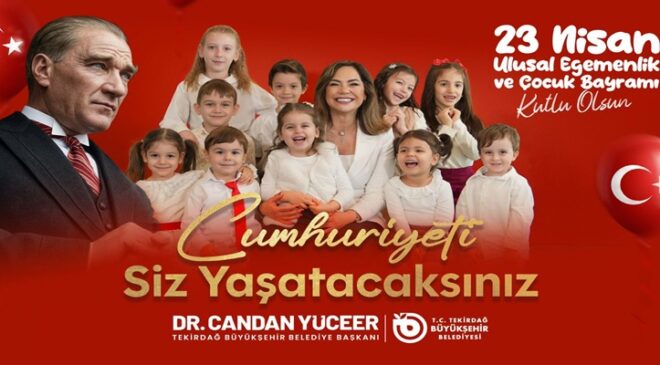 CANDAN BAŞKAN’IN 23 NİSAN ULUSAL EGEMENLİK VE ÇOCUK BAYRAMI MESAJI