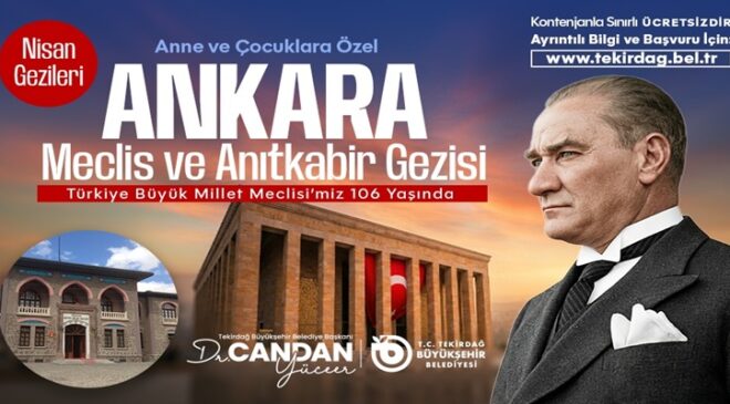 BÜYÜKŞEHİR’DEN ANNE VE ÇOCUKLARA ÖZEL ANKARA GEZİSİ