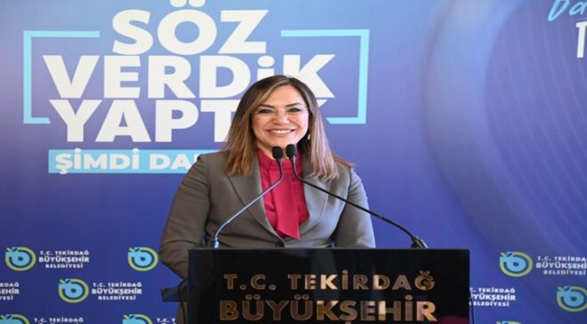 TEKİRDAĞ’IN GELECEĞİNE CANDAN İMZA: SÖZ VERDİK, YAPTIK!