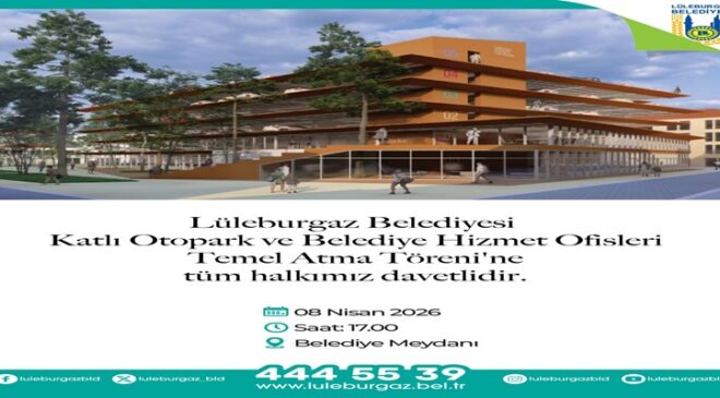 ‘Katlı Otopark ve Belediye Hizmet Ofisleri’nin temeli atılıyor