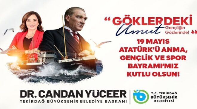 CANDAN BAŞKAN’DAN 19 MAYIS ATATÜRK’Ü ANMA, GENÇLİK VE SPOR BAYRAMI MESAJI