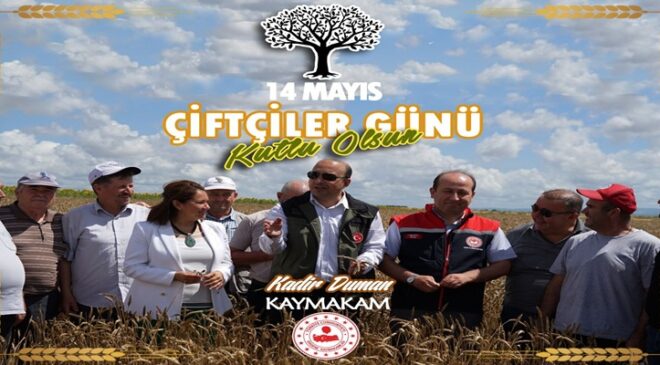 Ergene Kaymakamı Kadir Duman’dan Dünya Çiftçiler Günü Mesajı