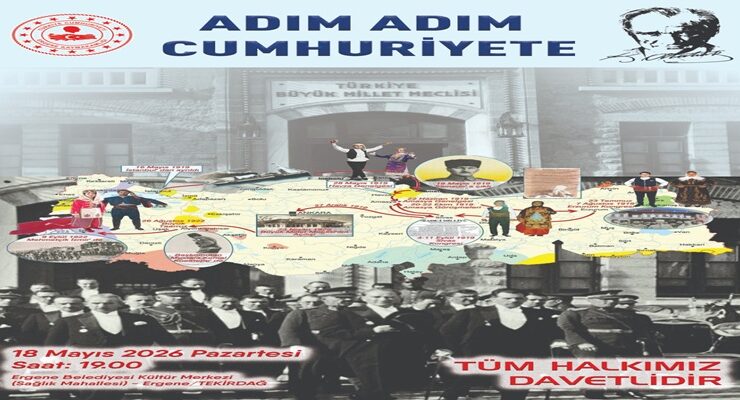 “ADIM ADIM CUMHURİYETE”