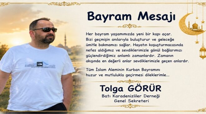 Batı Karadenizliler Derneği’nden Kurban Bayramı Mesajı