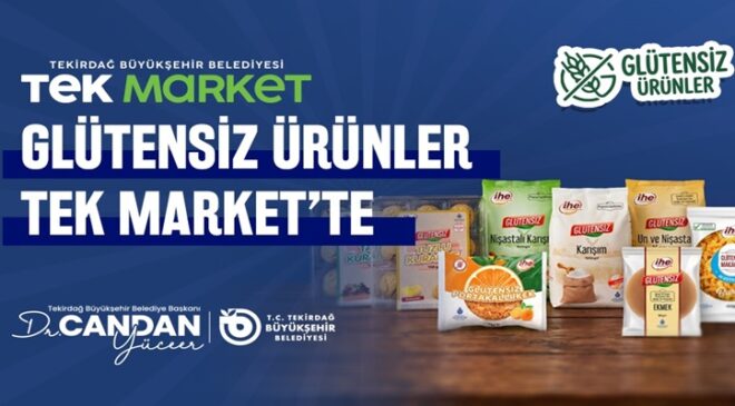 BÜYÜKŞEHİR’DEN TEK MARKET’TE GLÜTENSİZ MÜJDE