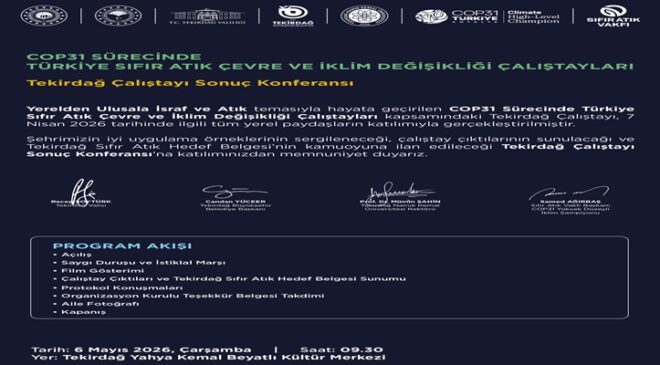 Tekirdağ Çalıştayı Sonuç Konferansı ile “Sıfır Atık” yol haritası kamuoyuna açıklanıyor