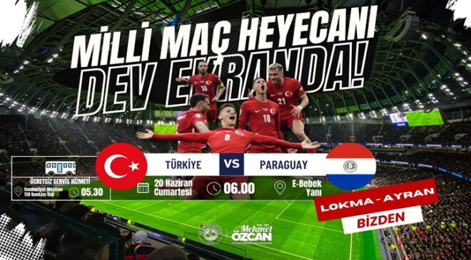 Keşan, Milli Heyecanı Dev Ekranda Yaşayacak
