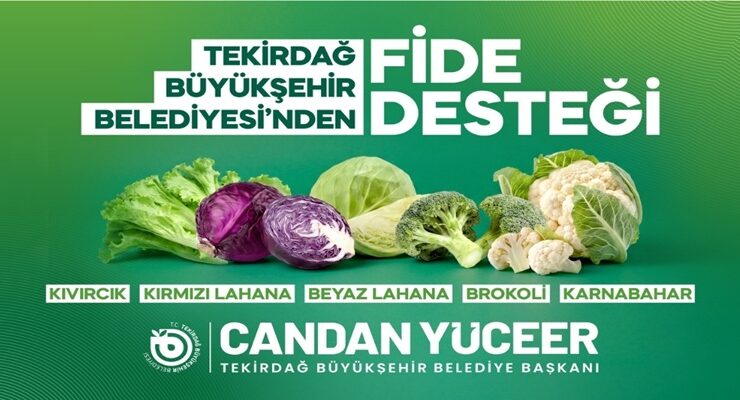 YEREL ÜRETİCİYE FİDE DESTEĞİYLE NEFES