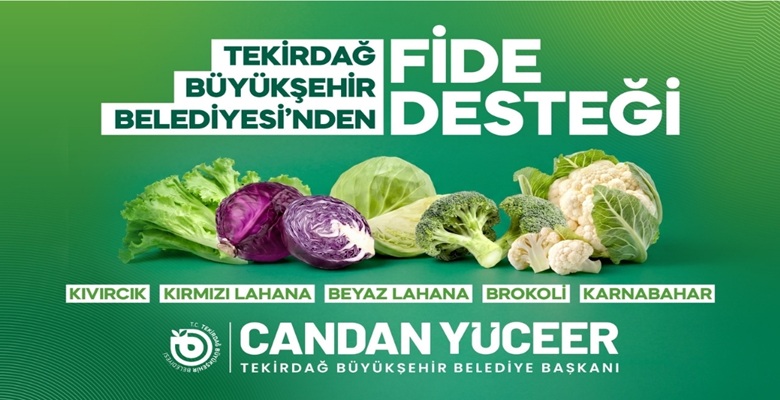 YEREL ÜRETİCİYE FİDE DESTEĞİYLE NEFES