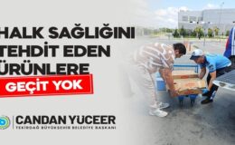 BÜYÜKŞEHİR ZABITA’DAN HALK SAĞLIĞINI TEHDİT EDEN ÜRÜNLERE GEÇİT YOK