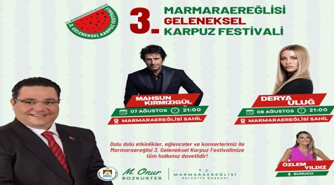 3. Geleneksel Marmaraereğlisi Karpuz Festivali İçin Son 4 Gün