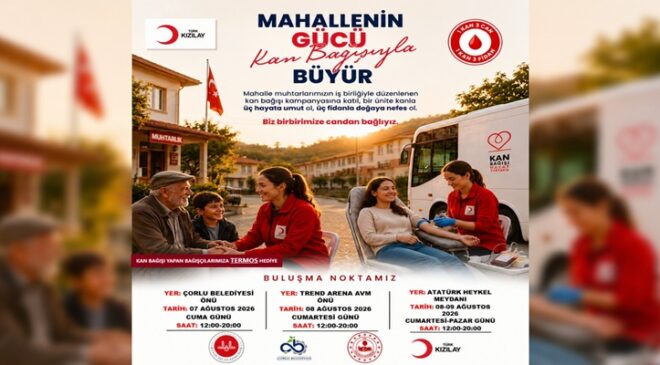 Çorlu’da Kan Bağışı Kampanyası Düzenlenecek