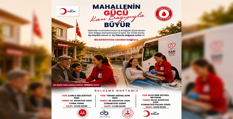Çorlu’da Kan Bağışı Kampanyası