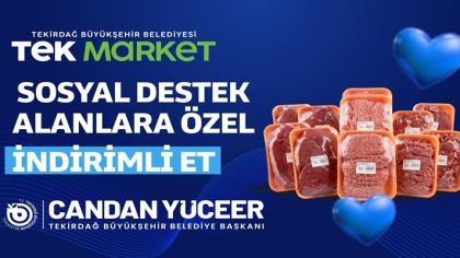 TEK MARKETLERDE SOSYAL DESTEK ALANLARA ÖZEL İNDİRİMLİ ET