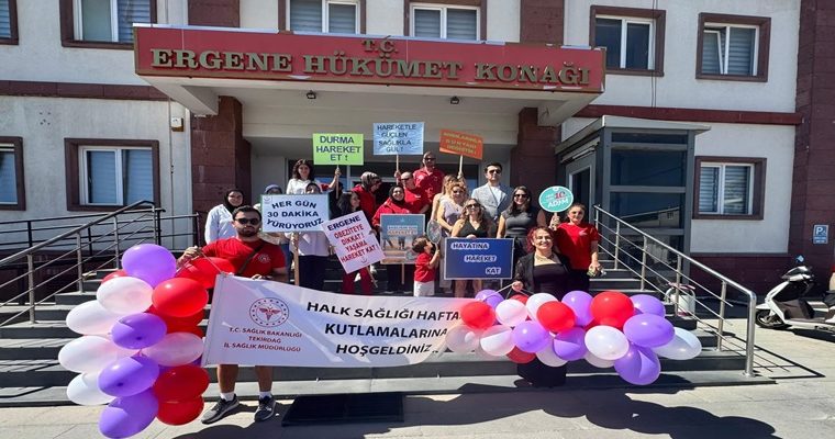 ERGENE’DE “BEDENİNİ DİNLE, HAREKETE GEÇ” ÇAĞRISI